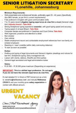 Lonehill, Jhb: SENIOR LITIGATION SECRETARY / PARALEGAL