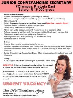 Pretoria East: JUNIOR CONVEYANCING SECRETARY