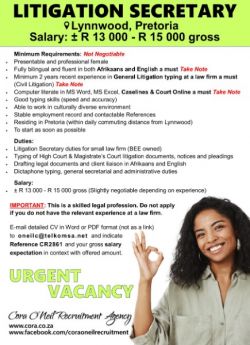 Lynnwood, Pretoria: LITIGATION SECRETARY